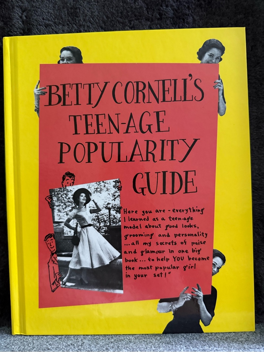 Self Help Book: Betty Cornell's Teen-Age Popularity Guide - Hardcover